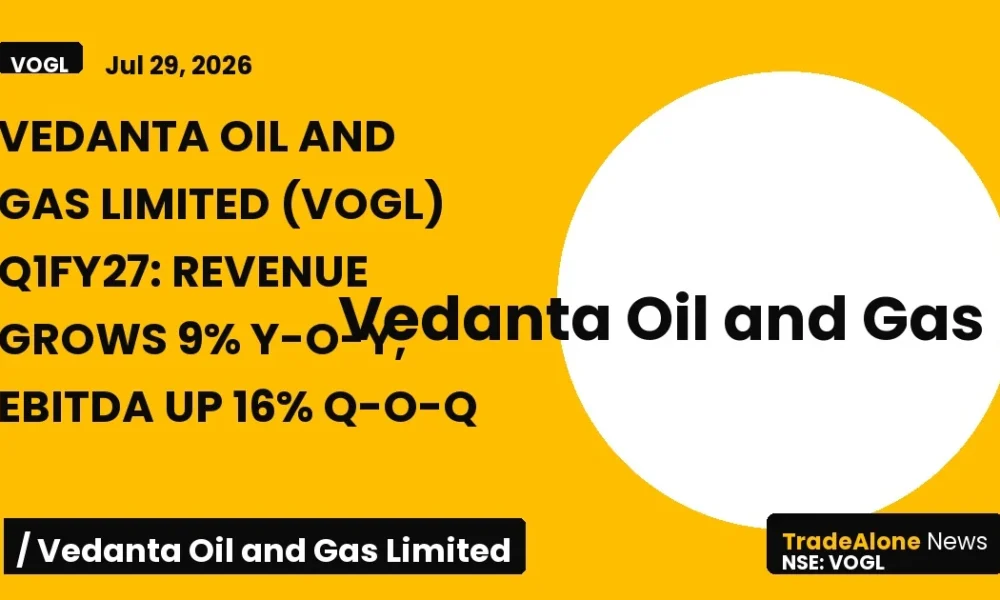 Vedanta Oil and Gas Limited VOGL Q1fy27 Results