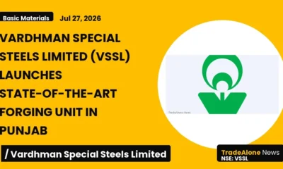 Vardhman Special Steels Limited VSSL July 2026 Forging Unit Launch