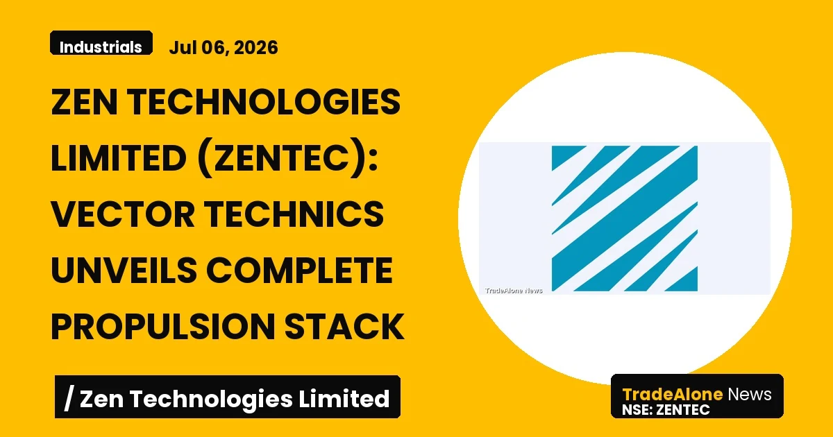 Zen Technologies Limited Zentec July 2026 Propulsion