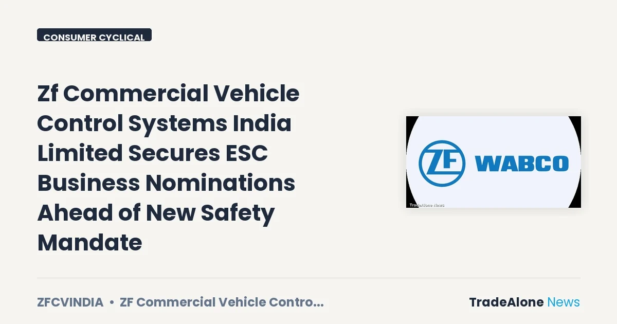 Zf Commercial Vehicle Control Systems India Limited Q3 2027 Nominations