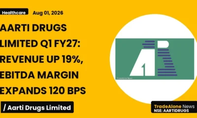 Aarti Drugs Limited NSE: Aartidrugs Q1 FY27 Results