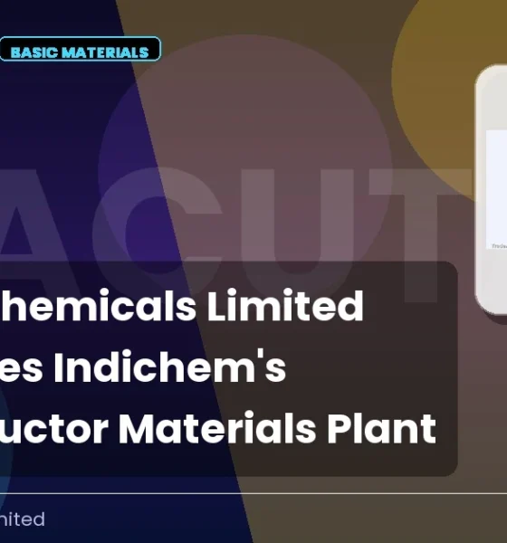 Acutaas Chemicals Limited Acutaas Semiconductor Plant