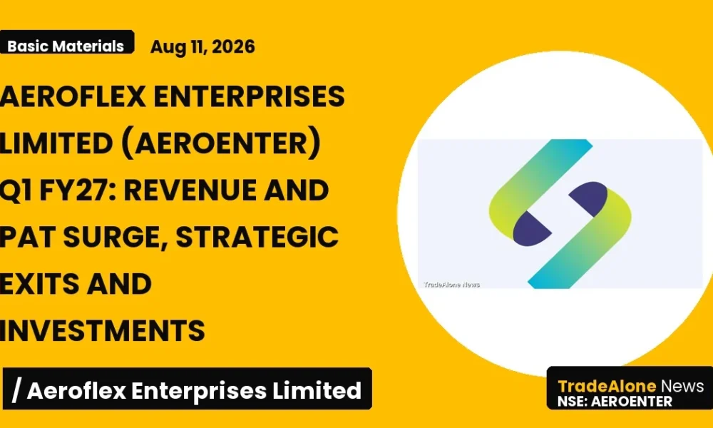 Aeroflex Enterprises Limited Q1 FY27 Results