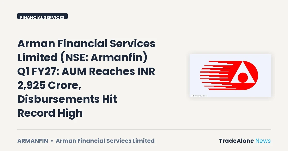 Arman Financial Services Limited Q1 FY27 Results