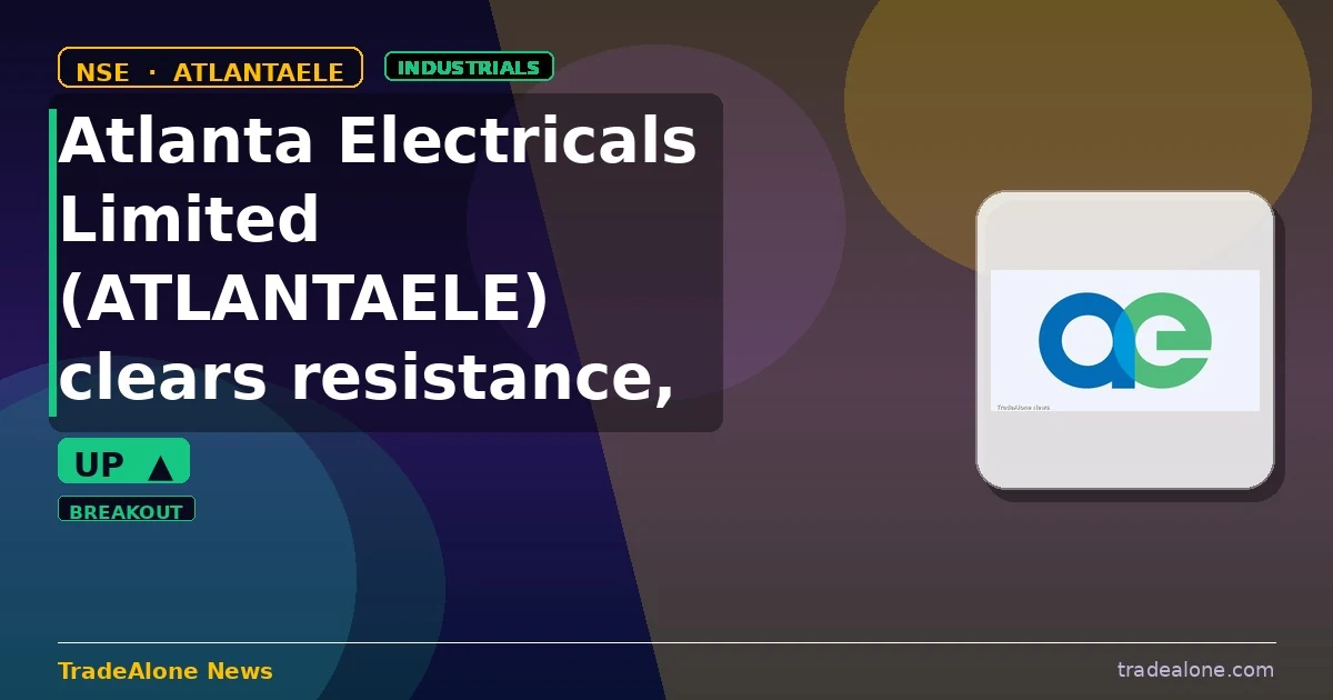 Atlanta Electricals Limited ATLANTAELE clears resistance