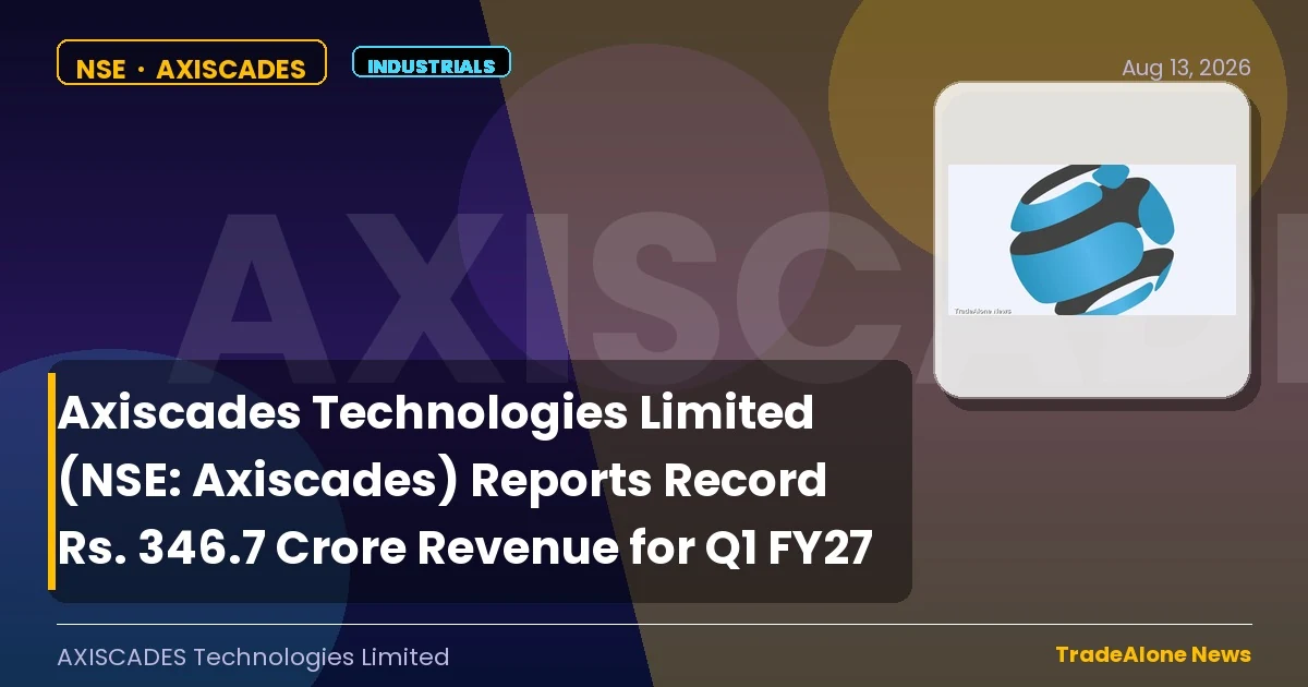 Axiscades Technologies Limited NSE Axiscades Q1 FY27 Results