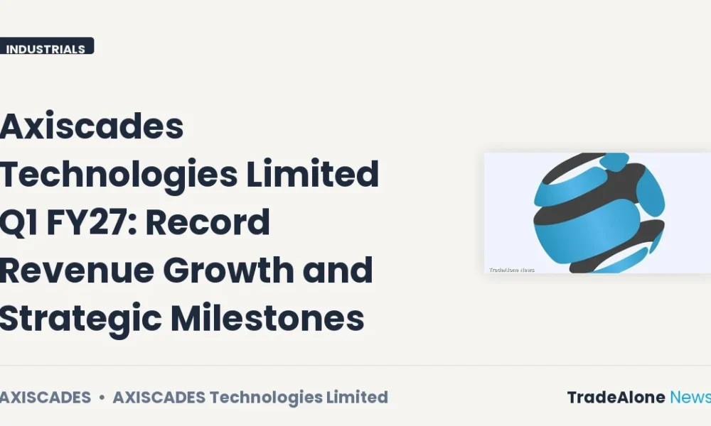 Axiscades Technologies Limited Q1 FY27 Results