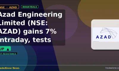 Azad Engineering Limited NSE AZAD gains 7% intraday tests resistance