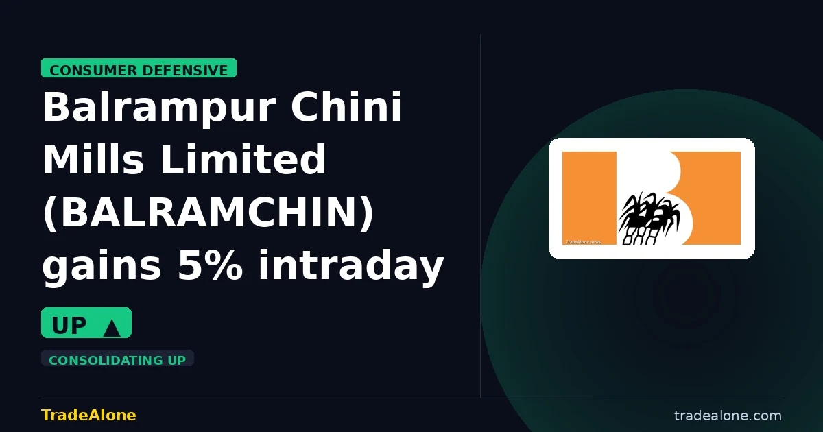 Balrampur Chini Mills Limited BALRAMCHIN gains 5% intraday