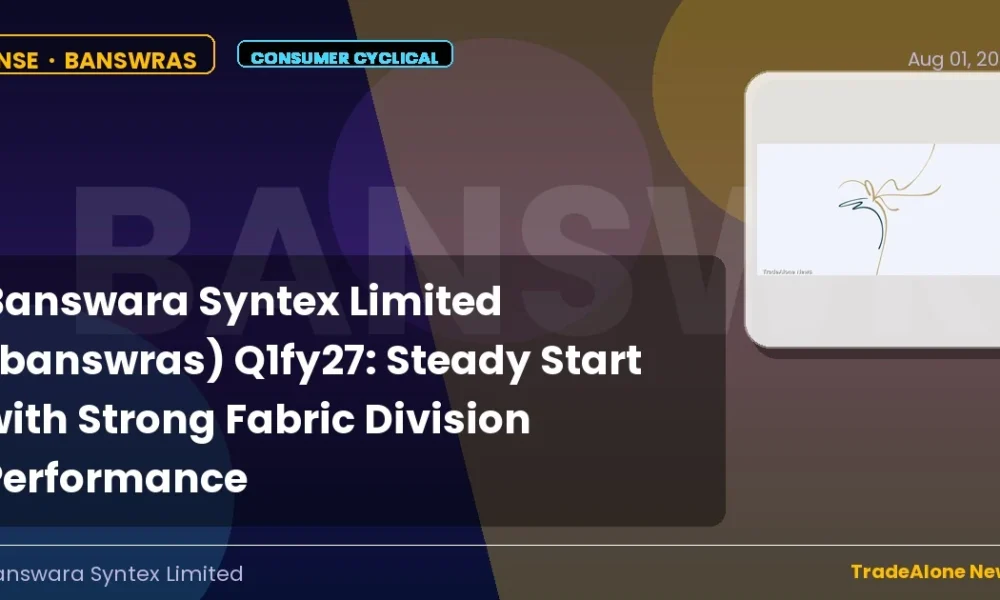 Banswara Syntex Limited Banswras Q1fy27 Results