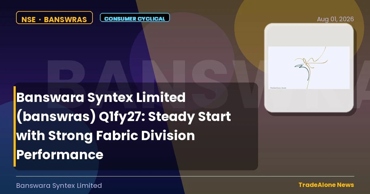 Banswara Syntex Limited Banswras Q1fy27 Results