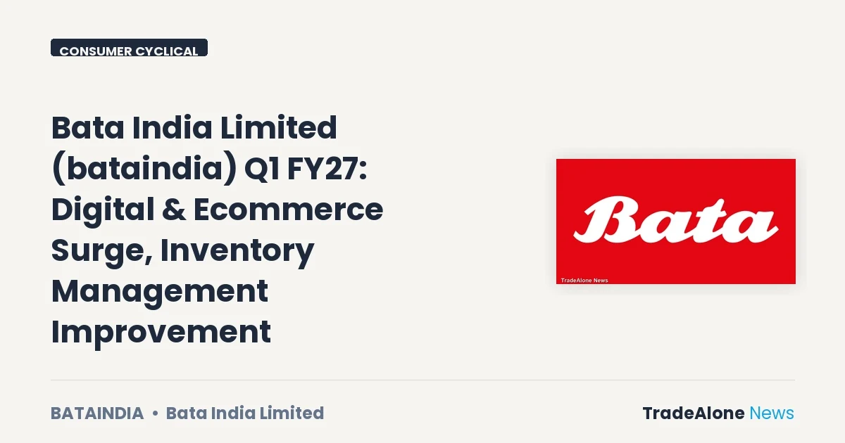 Bata India Limited Bataindia Q1 FY27 Results
