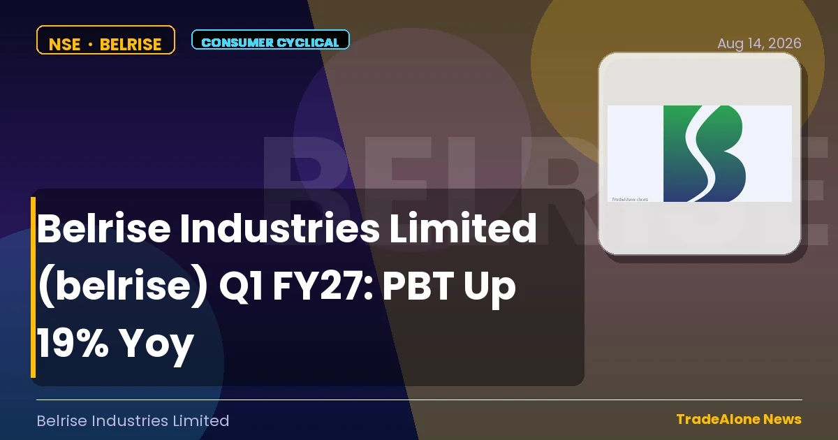 Belrise Industries Limited Belrise Q1 FY27 PBT Up