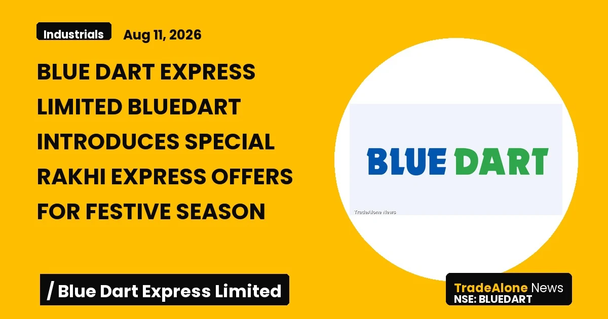 Blue Dart Express Limited Bluedart Rakhi Express Offers