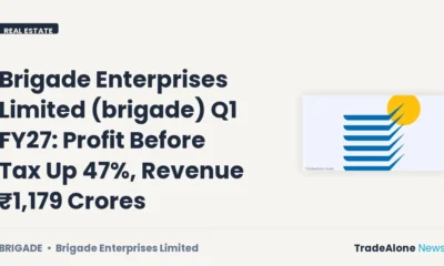 Brigade Enterprises Limited Brigade Q1 FY27 Results