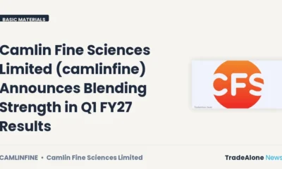 Camlin Fine Sciences Limited Camlinfine Q1 FY27 Blending