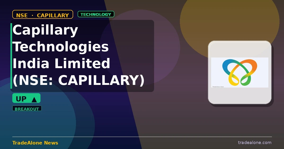Capillary Technologies India Limited CAPILLARY breaks out
