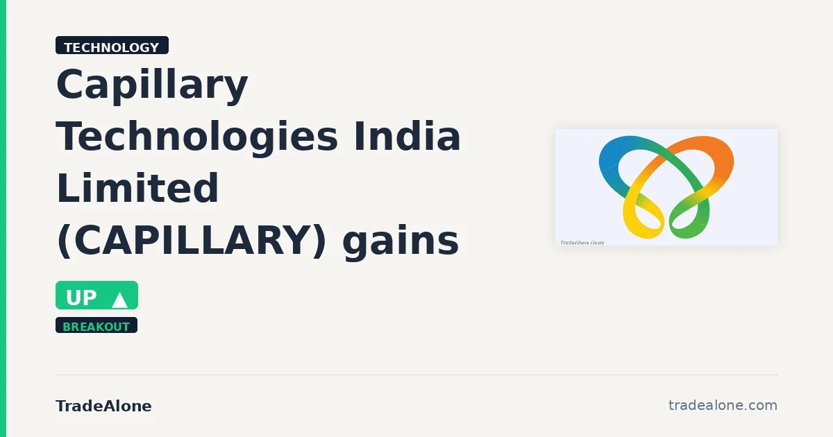 Capillary Technologies India Limited CAPILLARY breaks out