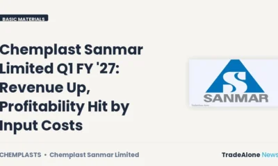 Chemplast Sanmar Limited Chemplasts Q1 FY27 Results