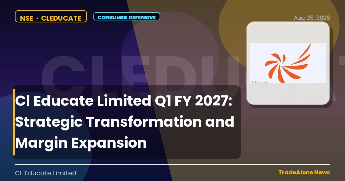Cl Educate Limited Cleducate Q1 FY 2027 Results