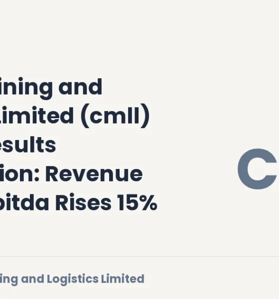 Caliber Mining and Logistics Limited CMLL Q1 FY27 Results