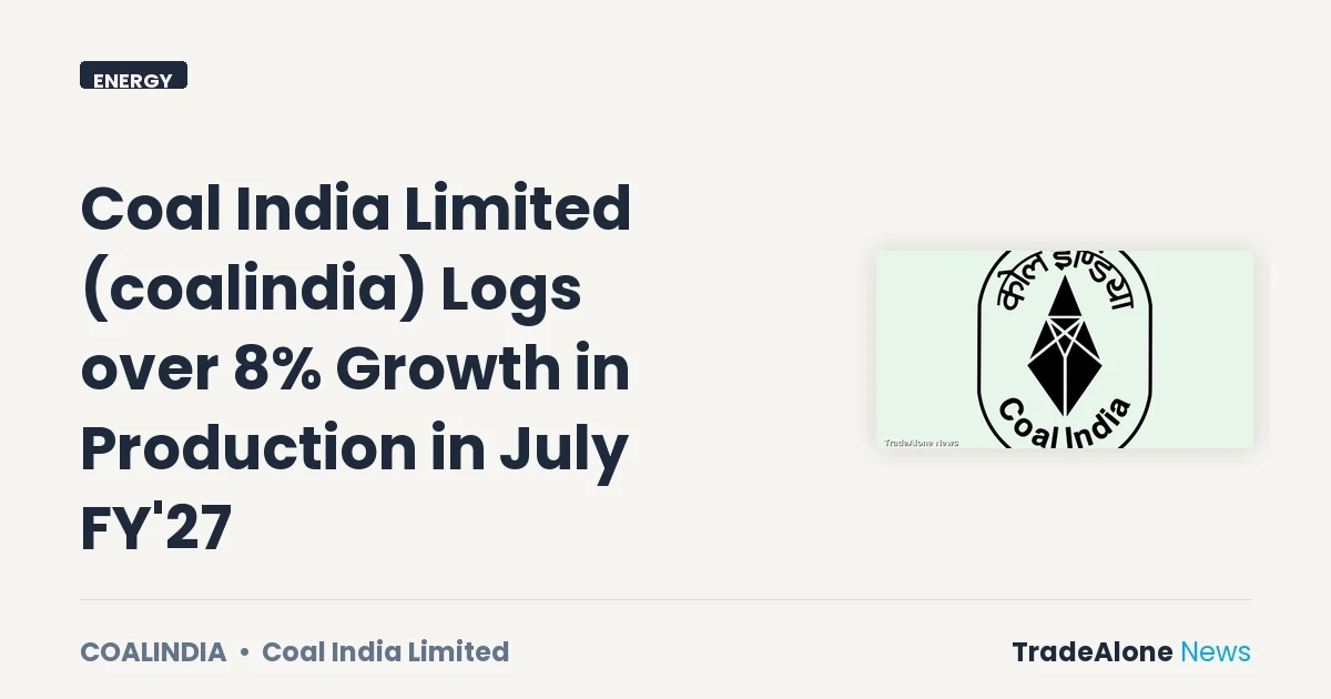 Coal India Limited Coalindia July FY27 Growth