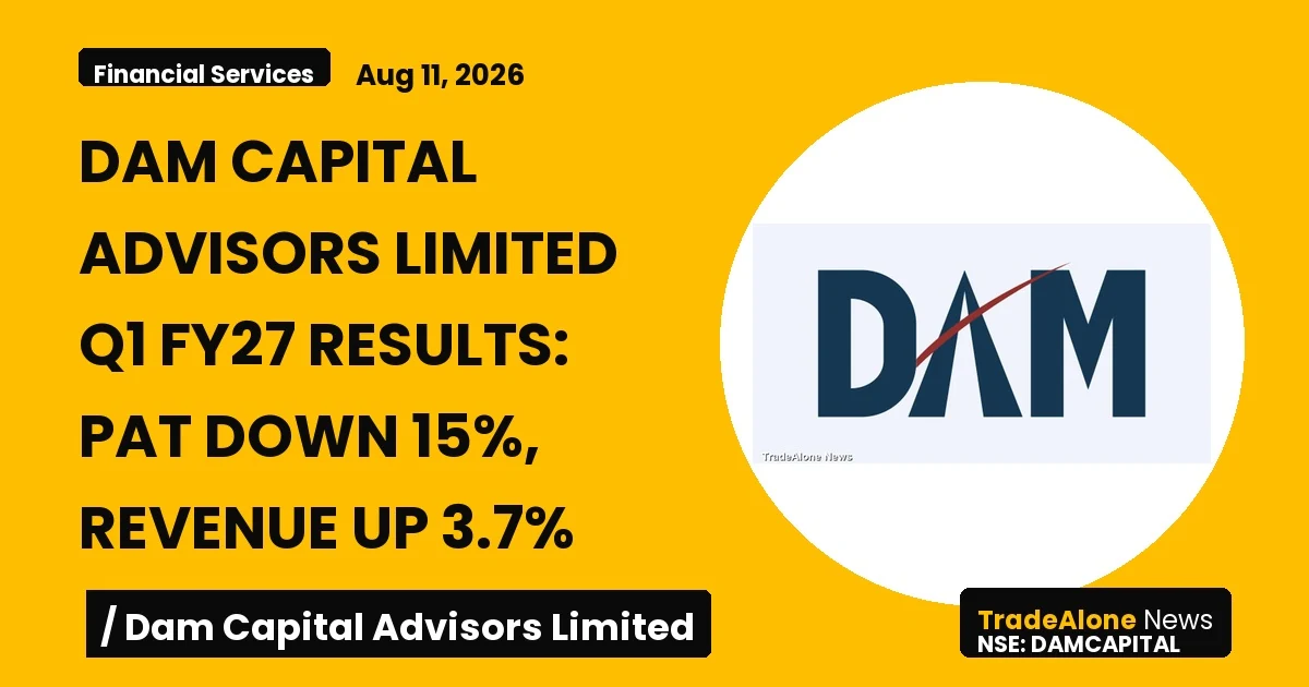 Dam Capital Advisors Limited Damcapital Q1 FY27 Results