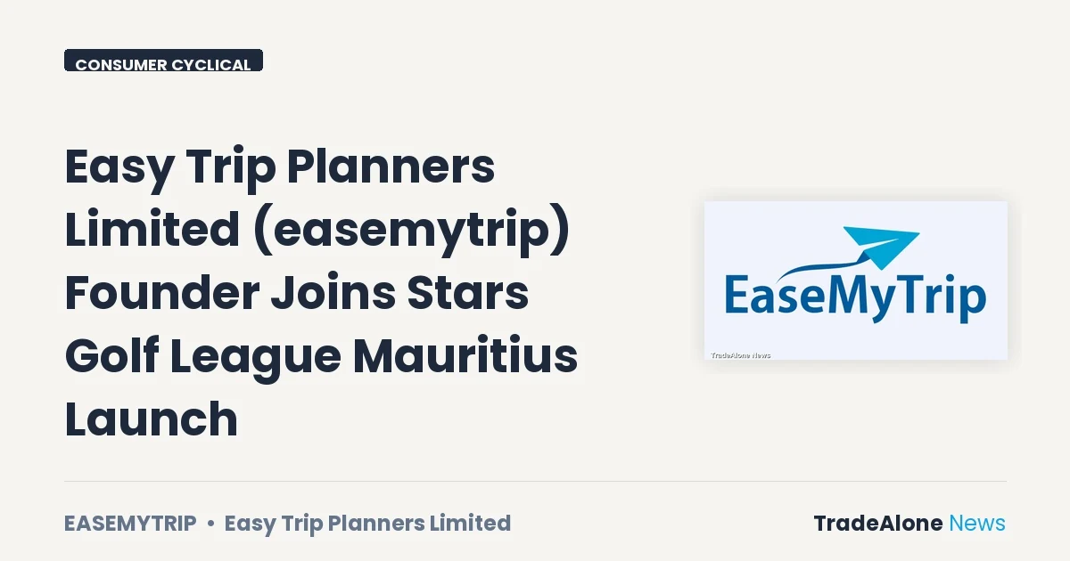 Easy Trip Planners Limited Easemytrip Stars Golf League