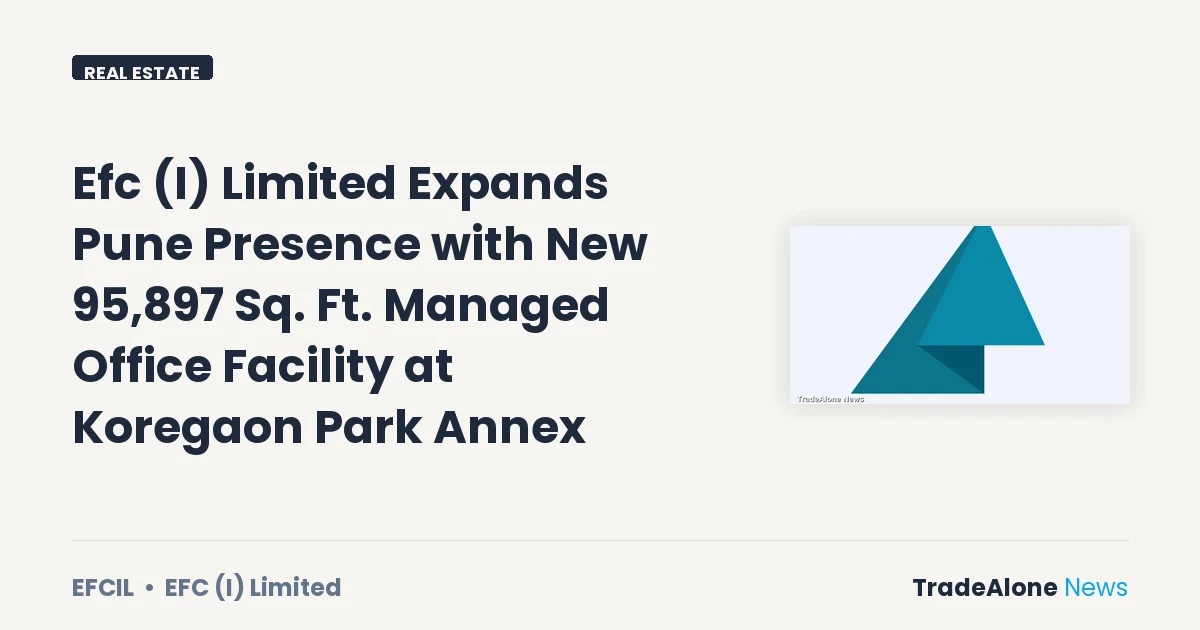 Efc (I) Limited EFCIL Expansion Quarter