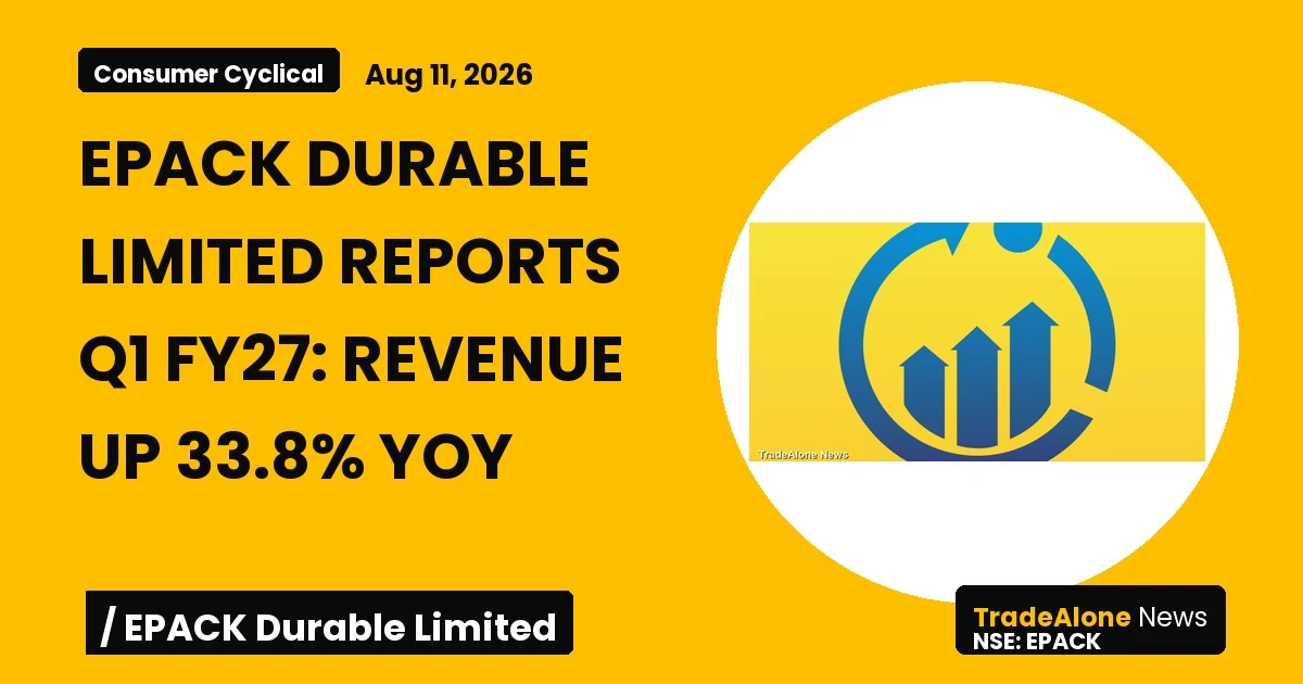 Epack Durable Limited NSE EPACK Q1 FY27 Results