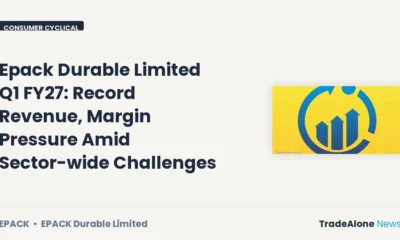 Epack Durable Limited NSE EPACK Q1 FY27 Results