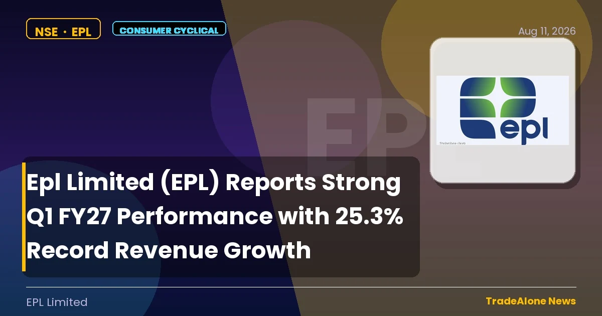 Epl Limited EPL Q1 FY27 Revenue Growth