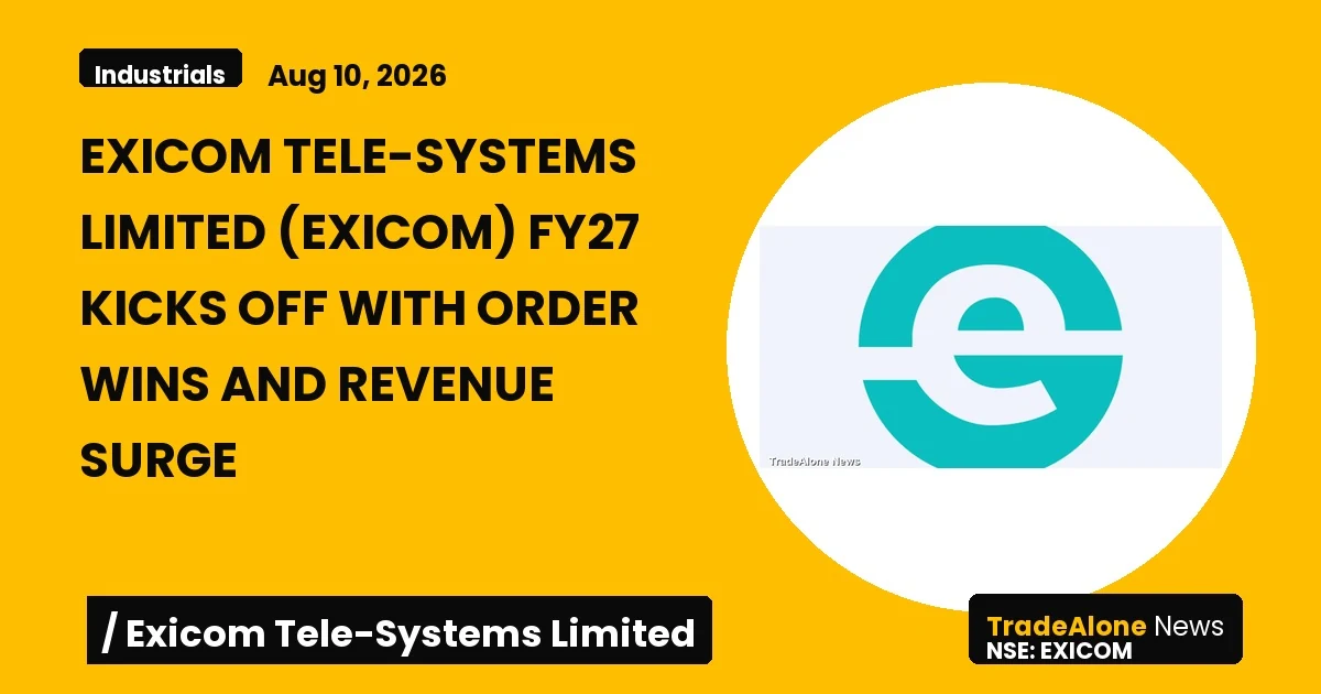 Exicom Tele-systems Limited FY27 Order Wins