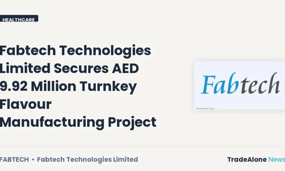 Fabtech Technologies Limited Fabtech Secures AED 9.92 Million UAE Project