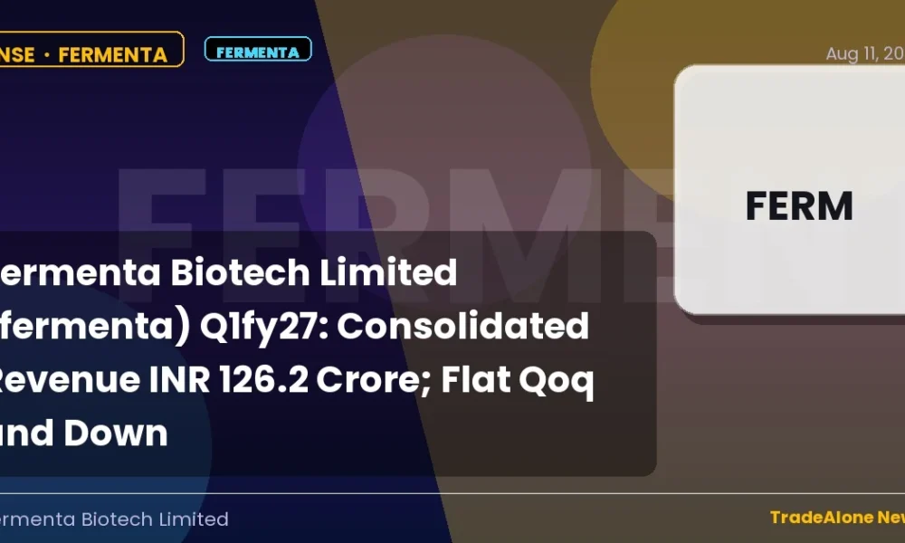 Fermenta Biotech Limited Fermenta Q1fy27 Results