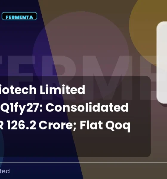 Fermenta Biotech Limited Fermenta Q1fy27 Results