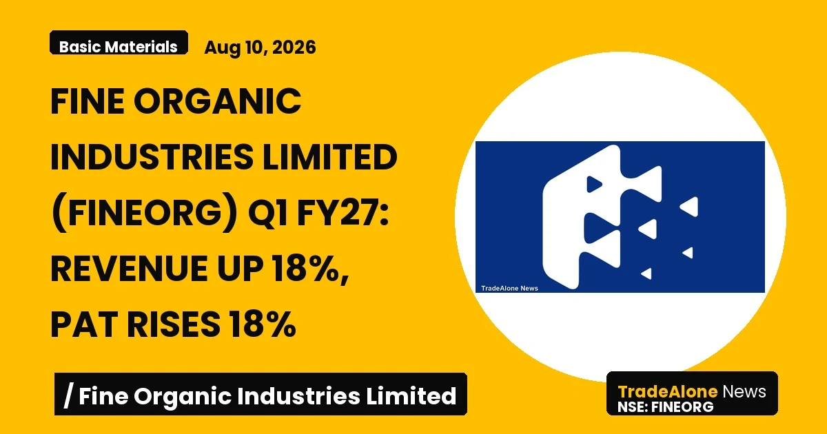 Fine Organic Industries Limited Fineorg Q1 FY27 Results