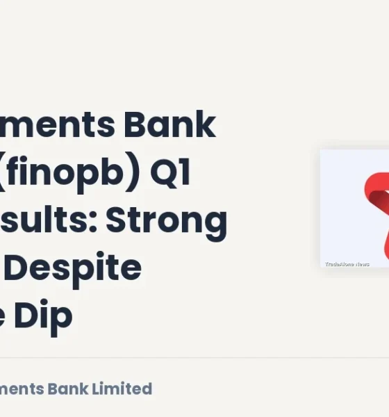 Fino Payments Bank Limited Finopb Q1 FY’27 Results