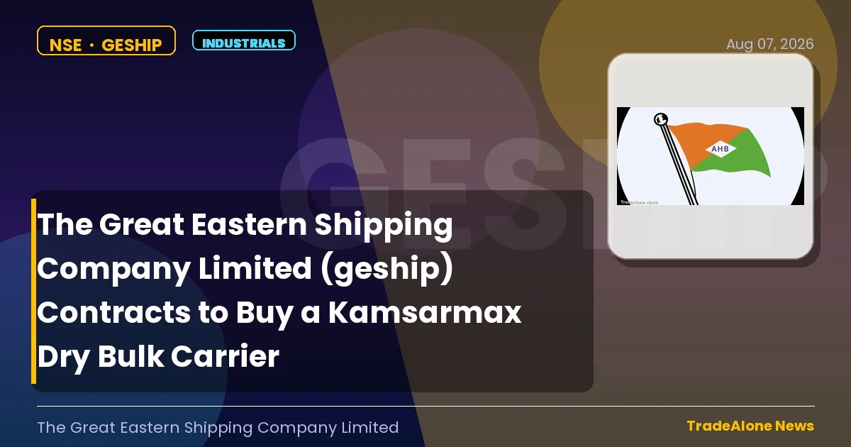The Great Eastern Shipping Company Limited Geship Q3 FY27 Fleet Expansion