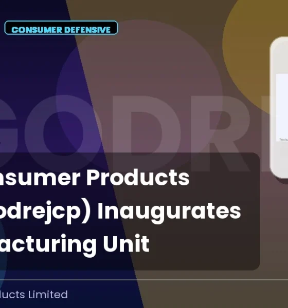 Godrej Consumer Products Limited Godrejcp 4th Manufacturing Unit