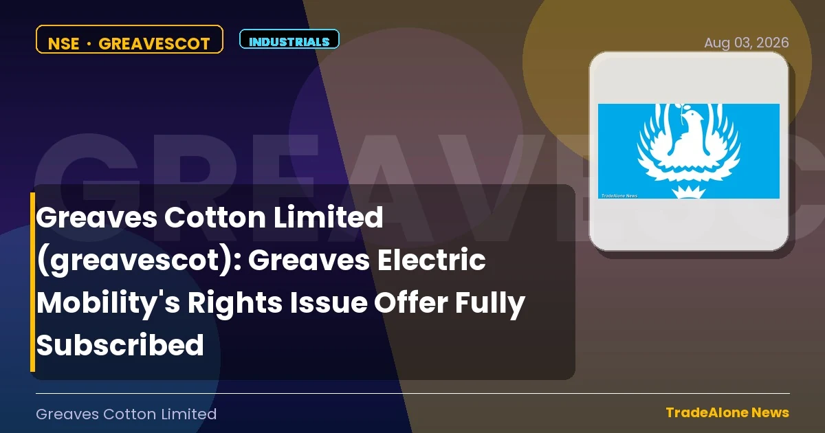 Greaves Cotton Limited Greavescot Q3 FY26 Rights Issue