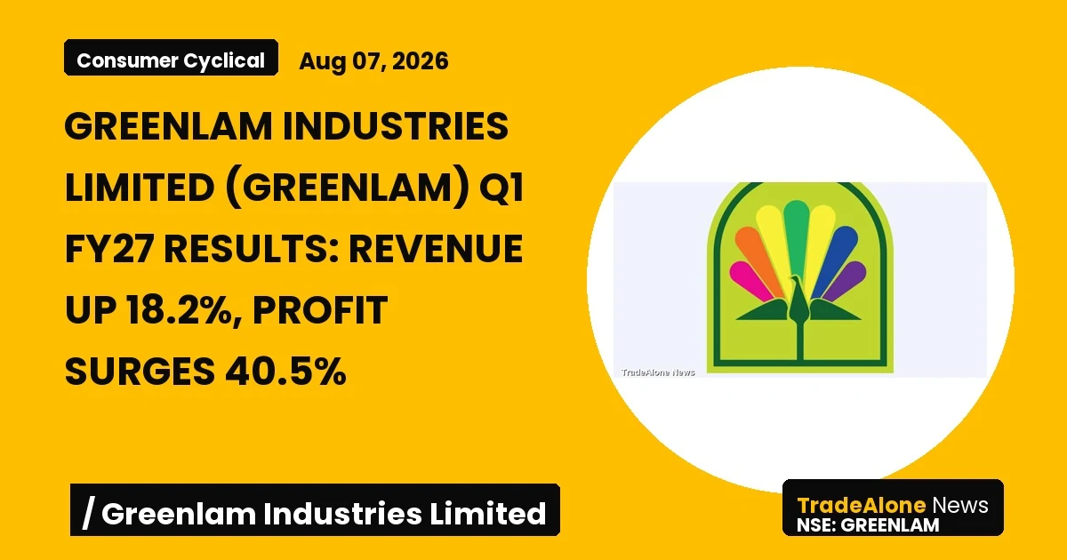 Greenlam Industries Limited Greenlam Q1 FY27 Results