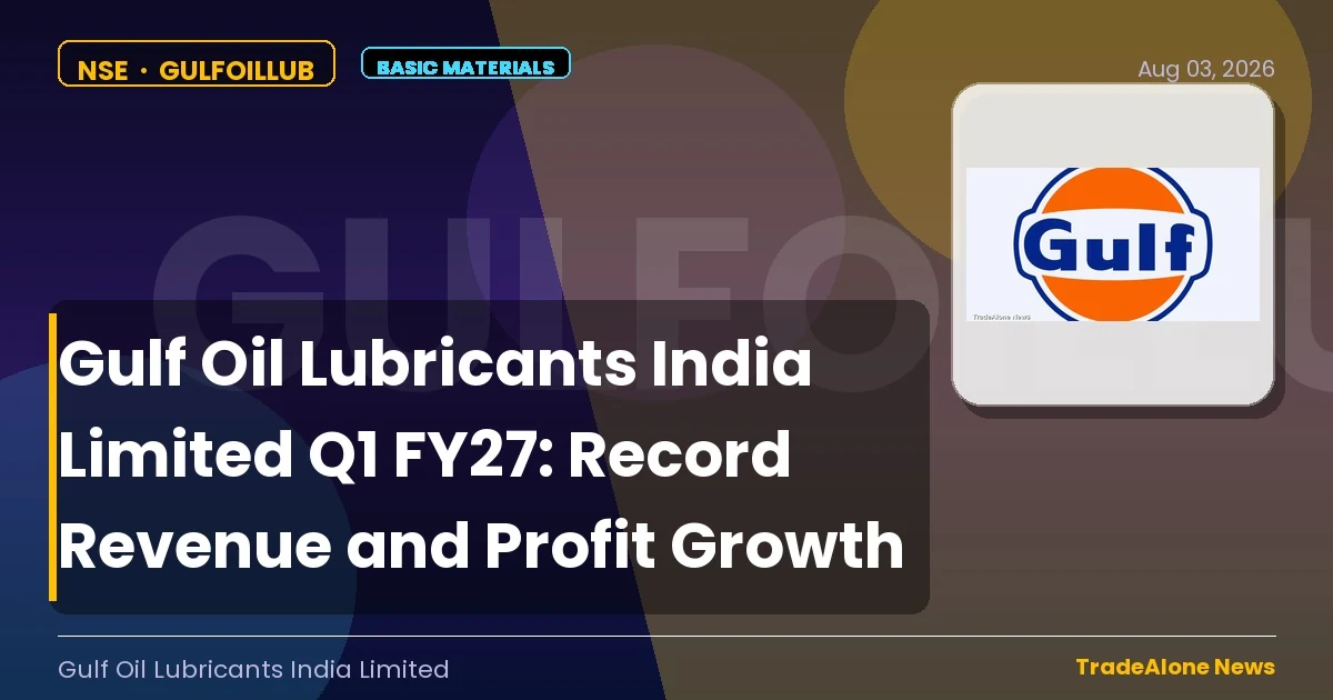 Gulf Oil Lubricants India Limited Gulfoillub Q1 FY27 Results