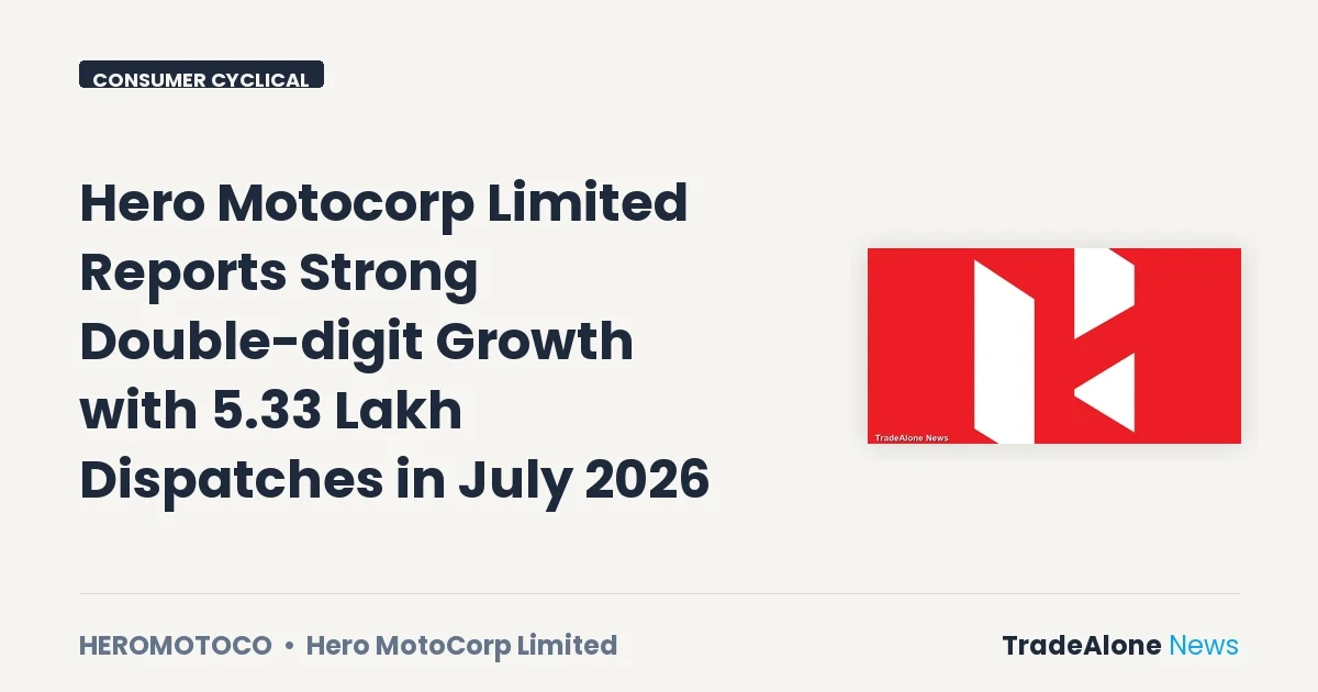 Hero Motocorp Limited Heromotoco July 2026 Dispatches
