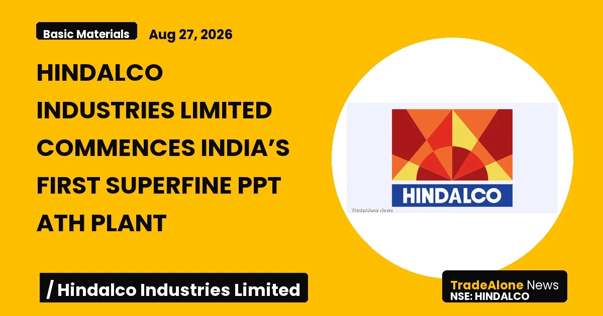 Hindalco Industries Limited Hindalco First Superfine PPT ATH Plant