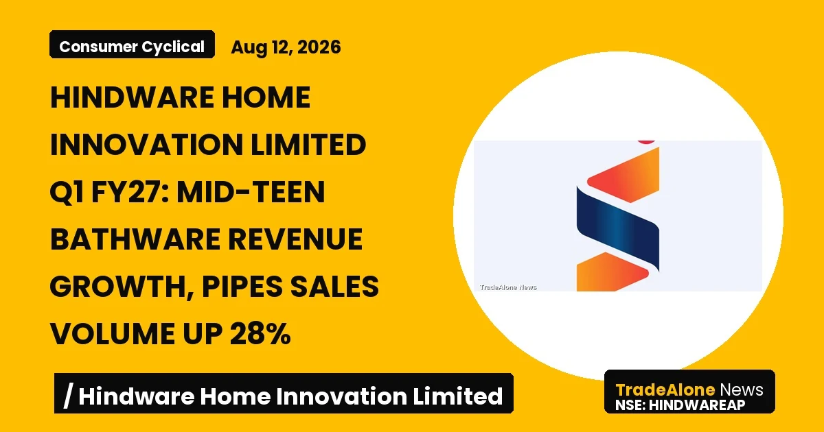 Hindware Home Innovation Limited Hindwareap Q1 FY27 Results