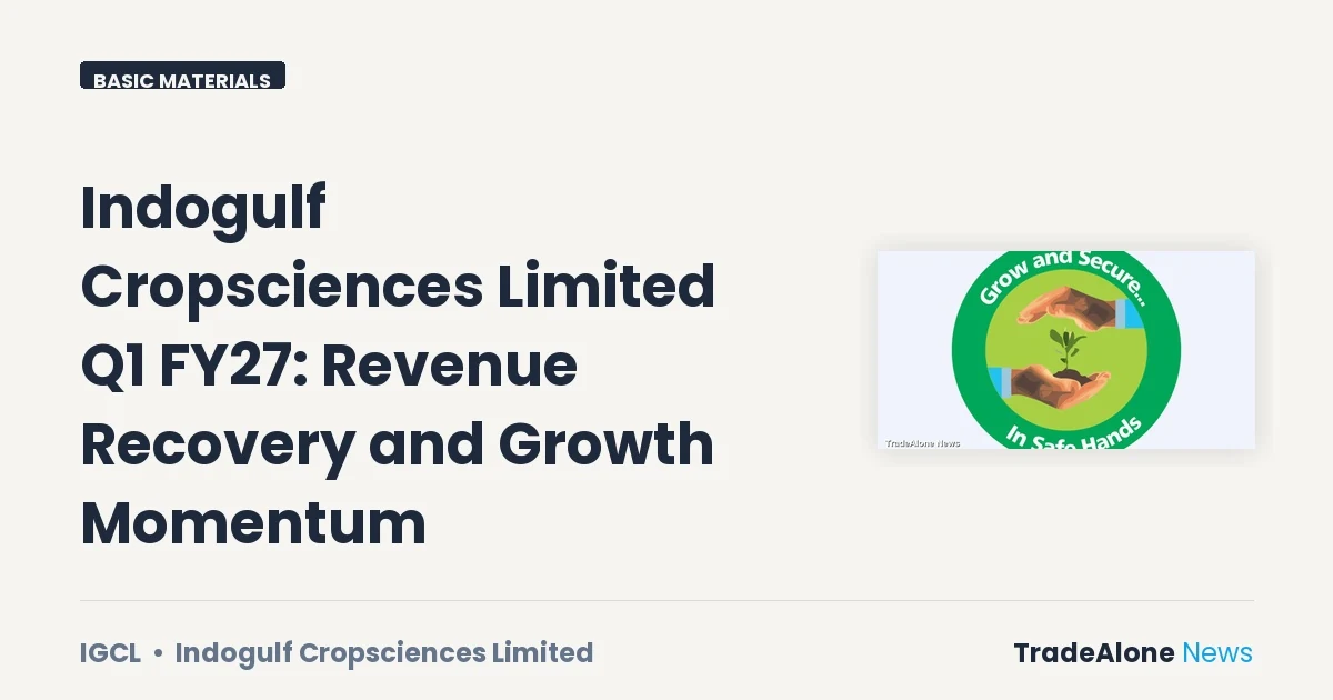Indogulf Cropsciences Limited Q1 FY27 Earnings