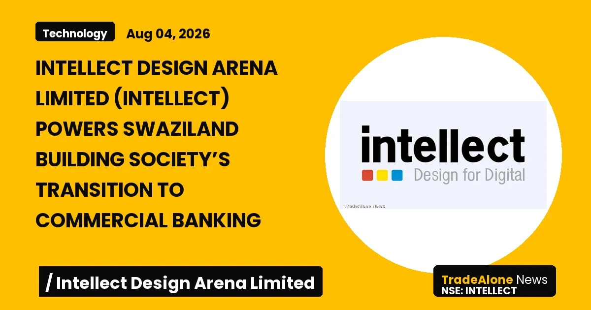 Intellect Design Arena Limited Intellect Powering Swaziland Building Society Transition