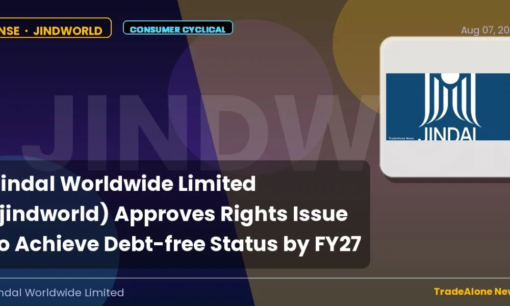 Jindal Worldwide Limited Jindworld FY27 Debt-free