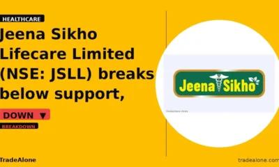 Jeena Sikho Lifecare Limited JSLL breaks below support